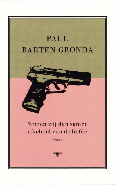 Baeten Gronda, Paul – Schrijversgewijs